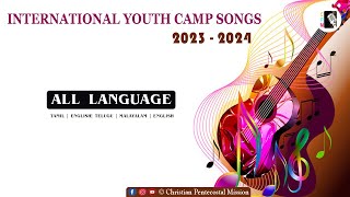 TPM IYC SONGS 23 - 24 | Annual Youth Camp Songs | All Language | The Pentecostal Mission | CPM