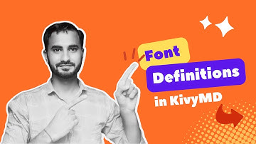 KivyMD Font Definitions Made Easy: A Practical Guide