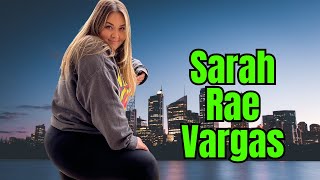 Sarah Rae Vargas: Empowering Body Positivity & Confidence | StarStyleHub