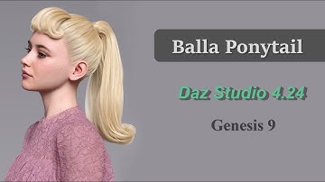 Posing & Simulation Guide - dForce Balla Ponytail for G9 | Daz Studio 4.24