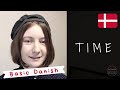 Basic Danish: What time is it?