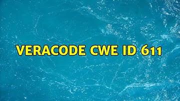 Veracode CWE id 611 (3 Solutions!!)