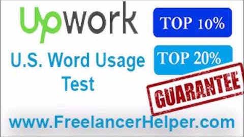 Pass Upwork U.S. Word Usage Test answers-TOP 10%
