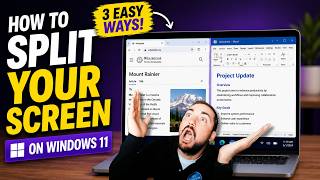 How to Split Screen on Windows 11
