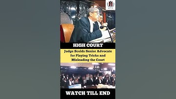 Judge Scolds Senior Advocate for misleading the Court #judge #advocate #highcourt #shortvideo