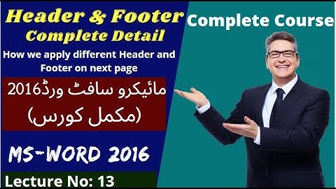 Ms Word 2016 Lecture_13 | Header and Footer in Ms Word | Beginners to Advance Urdu/Hindi
