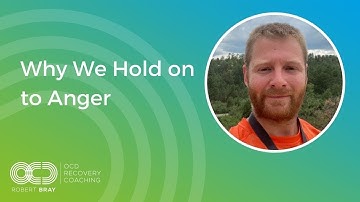 Why We Hold on to Anger
