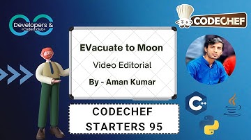 EVacuate to Moon | Starters 95 | CodeChef | DCC NIT-A