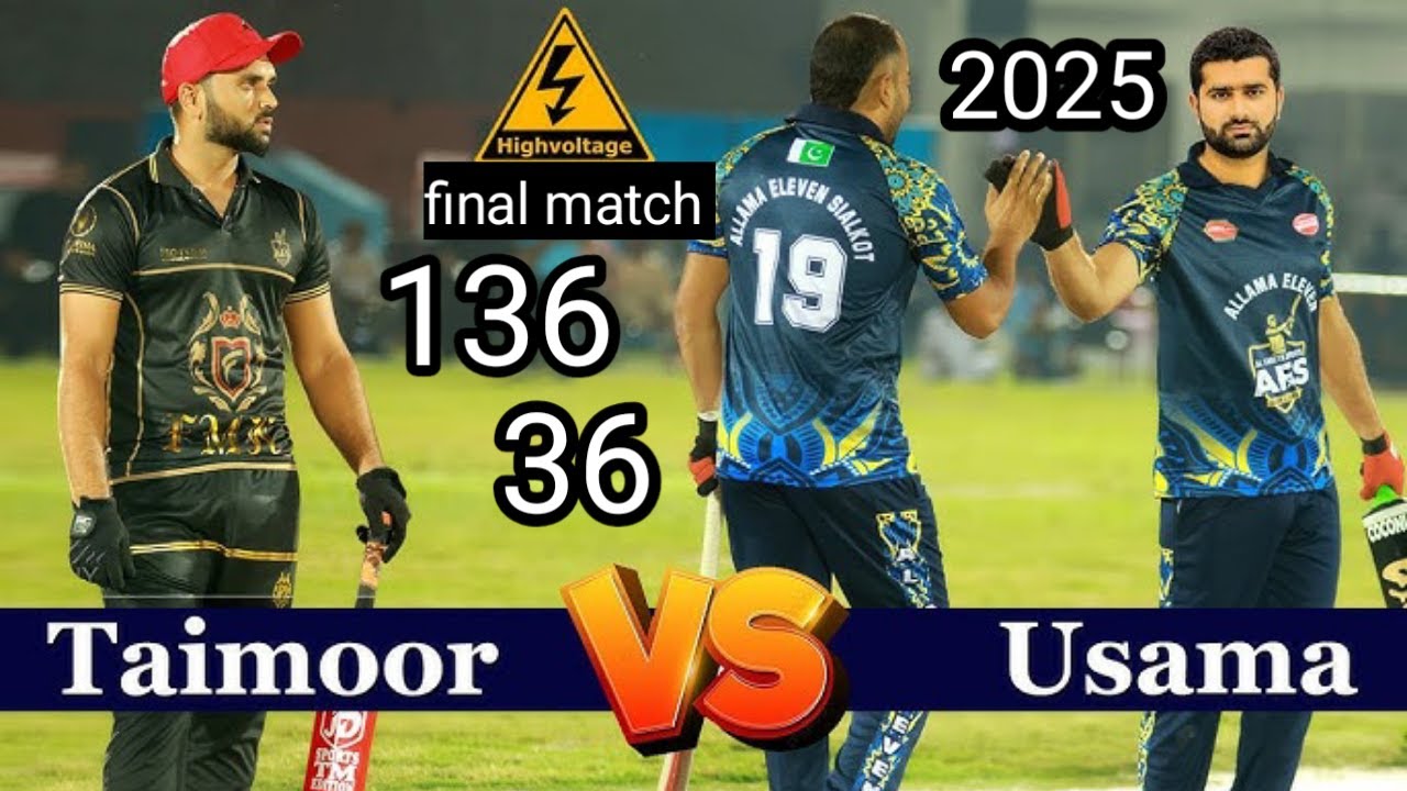 TAIMOOR MIRZA FINAL 2025 | TAMOUR MIRZA Vs usama Ali Sialkot | Osama ...