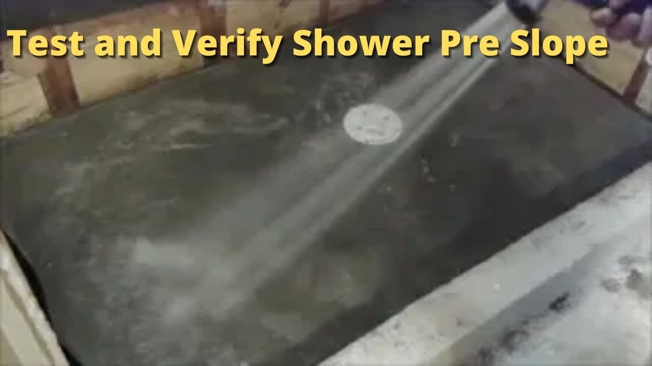 How To Test and Verify Shower Pre Slope Before Installing PVC Liner