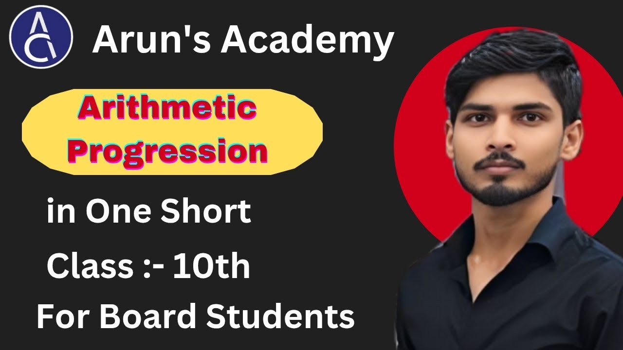 Arithmetic Progression || One Shot || Class 10th || Board pattern 2025 ...