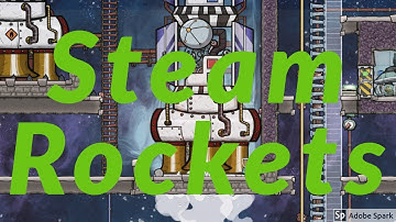 QOL Mk3, 27 Steam Rockets : Oxygen not included