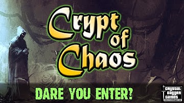 Crypt of Chaos Game