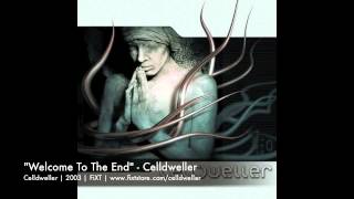 Celldweller - Welcome To The End