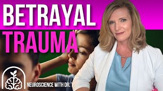 Why Betrayal Trauma Hijacks Your Brain — The Impacts of Partner Betrayal Trauma