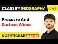 Factors Affecting India’s Climate: Pressure And Surface Winds | Climate | Class 9 Geography