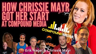 How Chrissie Mayr Got Her Start at Anthony Cumia’s Compound Media! W/ Erik Nagel! Aaron & Geno’s IHW