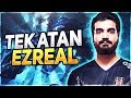 HOLYPHOENİX - TEK ATAN EZREAL !! | EZREAL OYNANIŞ