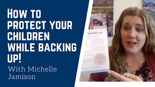 How To Protect Your Children While Backing Up