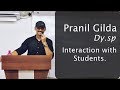 Pranil Gilda (DY.SP) interacts with MPSC students.