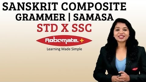 Std X | SSC | Sanskrit Composite | Grammer | Samasa