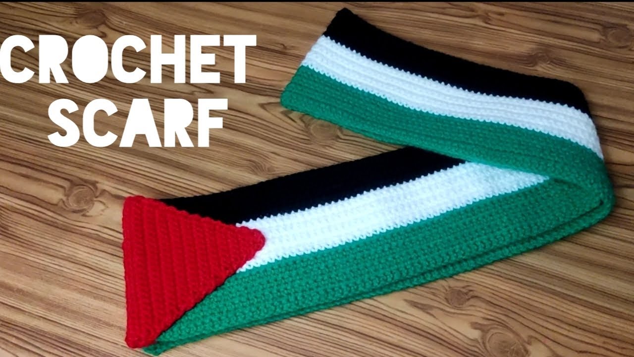 Crochet Palestinian flag scarf .. طريقه عمل كوفيه علم فلسطين باسهل طريقه