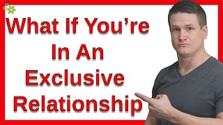 What If You’re In An Exclusive Relationship And He Only Says He Loves You When You’re Face To Face?