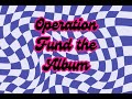 Operation Fund the Album: Indiegogo Campaign!