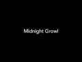 The Midnight Growl - Midnight Growl