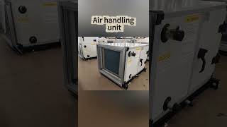Custom Air Handling Unit | AHU HVAC Factory Manufacture10月20日y