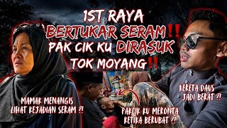 1st Raya bertukar seram ‼️ Tok Moyang rasuk pakcikku ⁉️ Cara perubatan Adat Bugis ‼️ 