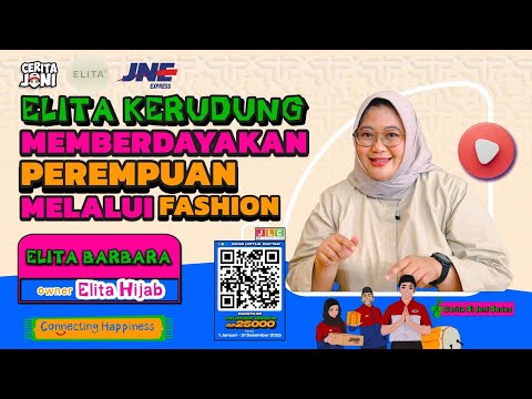 Cerita Joni - Elita Hijab, Memberdayakan Perempuan melalui Fashion