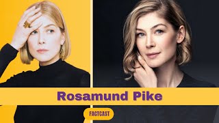 Rosamund Pike: The Enigmatic Actress Redefining Hollywood | Unforgettable Performances