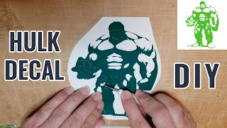 How to Make the Incredible Hulk Edward Norton Vinyl Decal