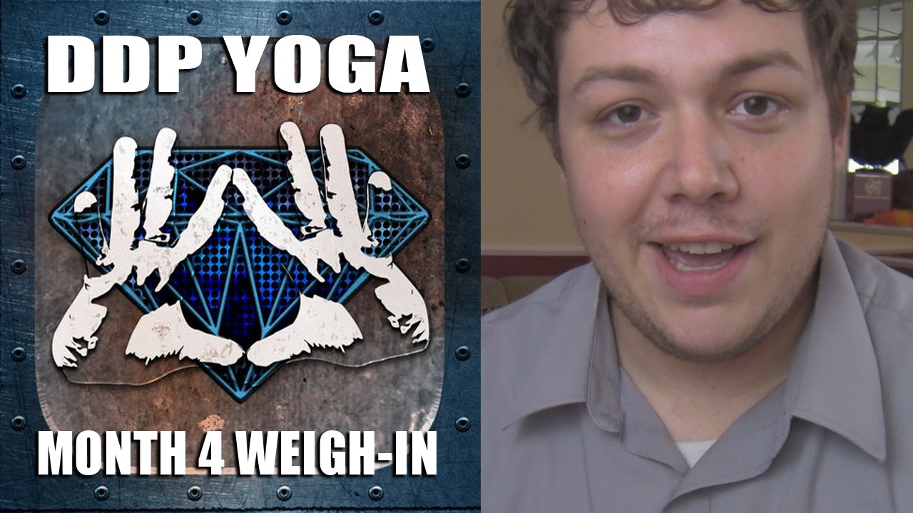 DDP Yoga Workout Month 4 WeighIn YouTube