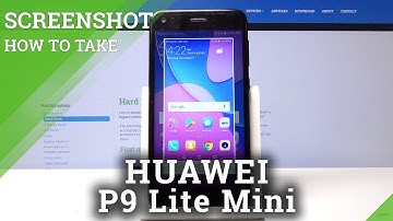 How to Take Screenshot in HUAWEI P9 Lite Mini - Screenshot Folder