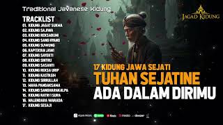 17 Kidung Jawa Sejati Tuhan Sejatine Ada Dalam Dirimu