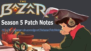 (The Bazaar) Season 5 Patch Notes To Study/Relax/Paint Ship Red To