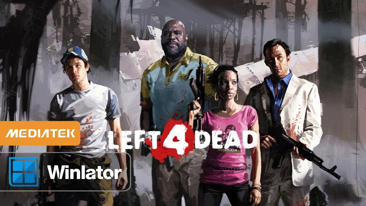 MediaTek) Left 4 Dead | Winlator v10.0 - YouTube