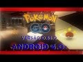 POKÉMON GO 0.35.0 PARA ANDROID 4.0 / 4.1 / 4.2 / 4.3 / 4.4 (SEM ERRO DE
ANÁLISE)