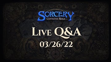 Sorcery: Contested Realm - Livestream Q&A