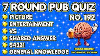 Pub Quiz - Picture Round, Entertainment, VS, Shared Answer, 54321 & General Knowledge No.191