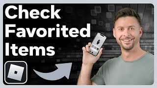 How To Check Favorited Items On Roblox