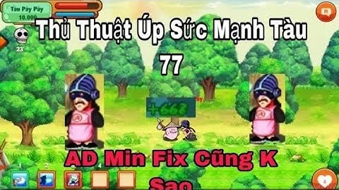 Ngọc Rồng Online || Thủ Thuật Up tàu 77 mới nhất