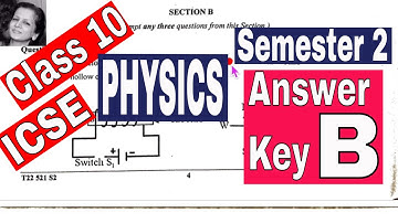 Class 10 | ICSE|  Physics | Semester 2 | Board Question Paper | Answer Key B | Calculate ICSE Score