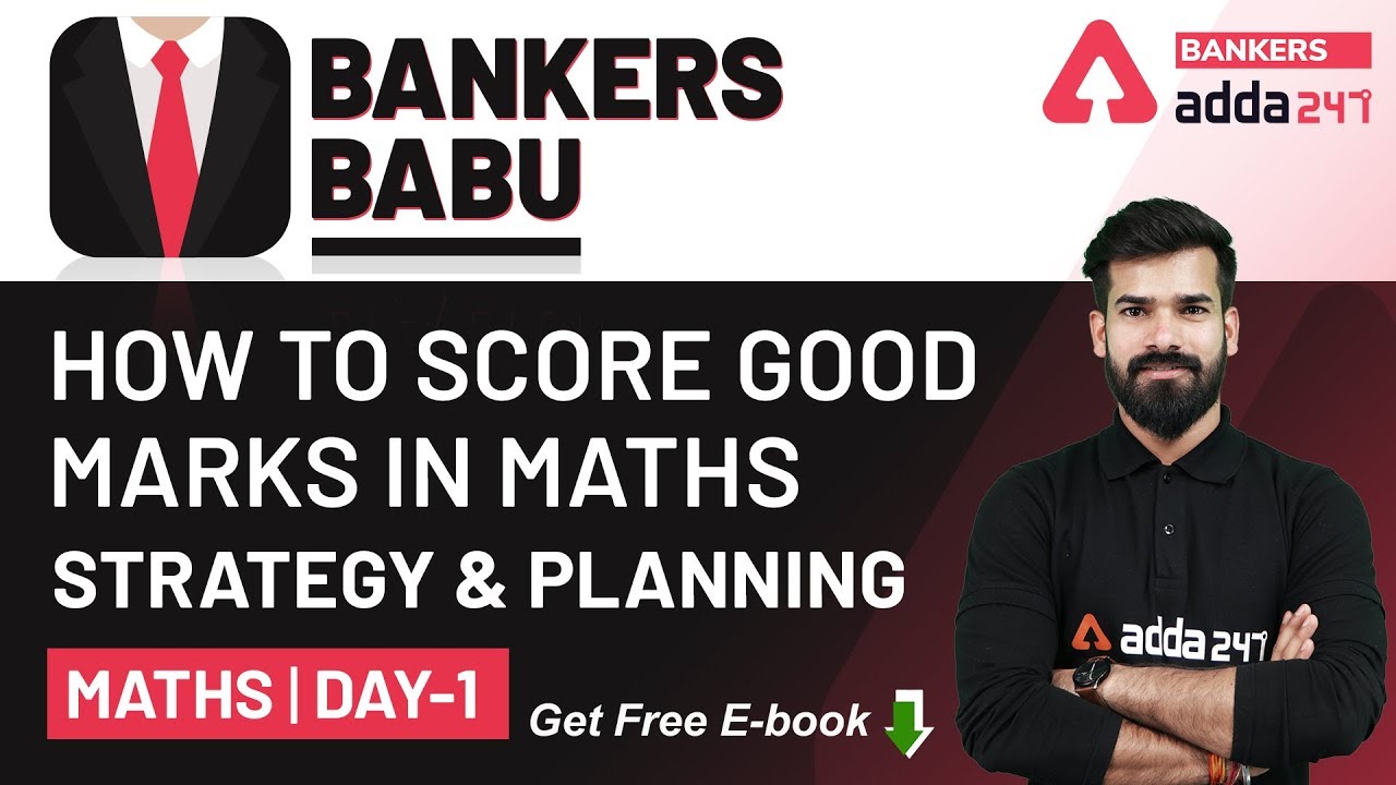 How to Score Good Marks in Maths (Strategy and Planning) | Bankers Babu ...
