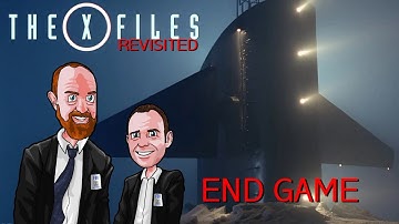 The X Files Revisited: X0217 - End Game episode review