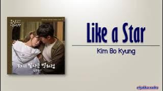 Kim Bo Kyung – Like a Star (저기 빛나는 별처럼) [Live Your Own Life OST Part 3] [Rom|Eng Lyric]