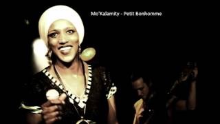 Mo&#39;Kalamity - Petit bonhomme