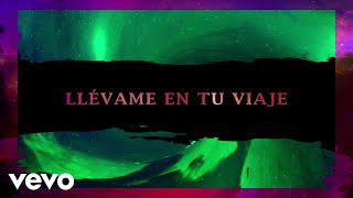 Vignette de la vidéo "Intocable - Llévame En Tu Viaje (Lyric Video)"